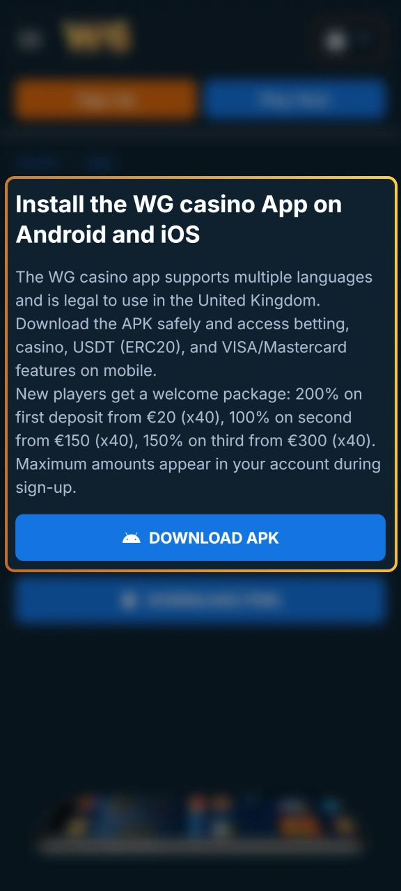 Get the Android installation file directly from WG casino.