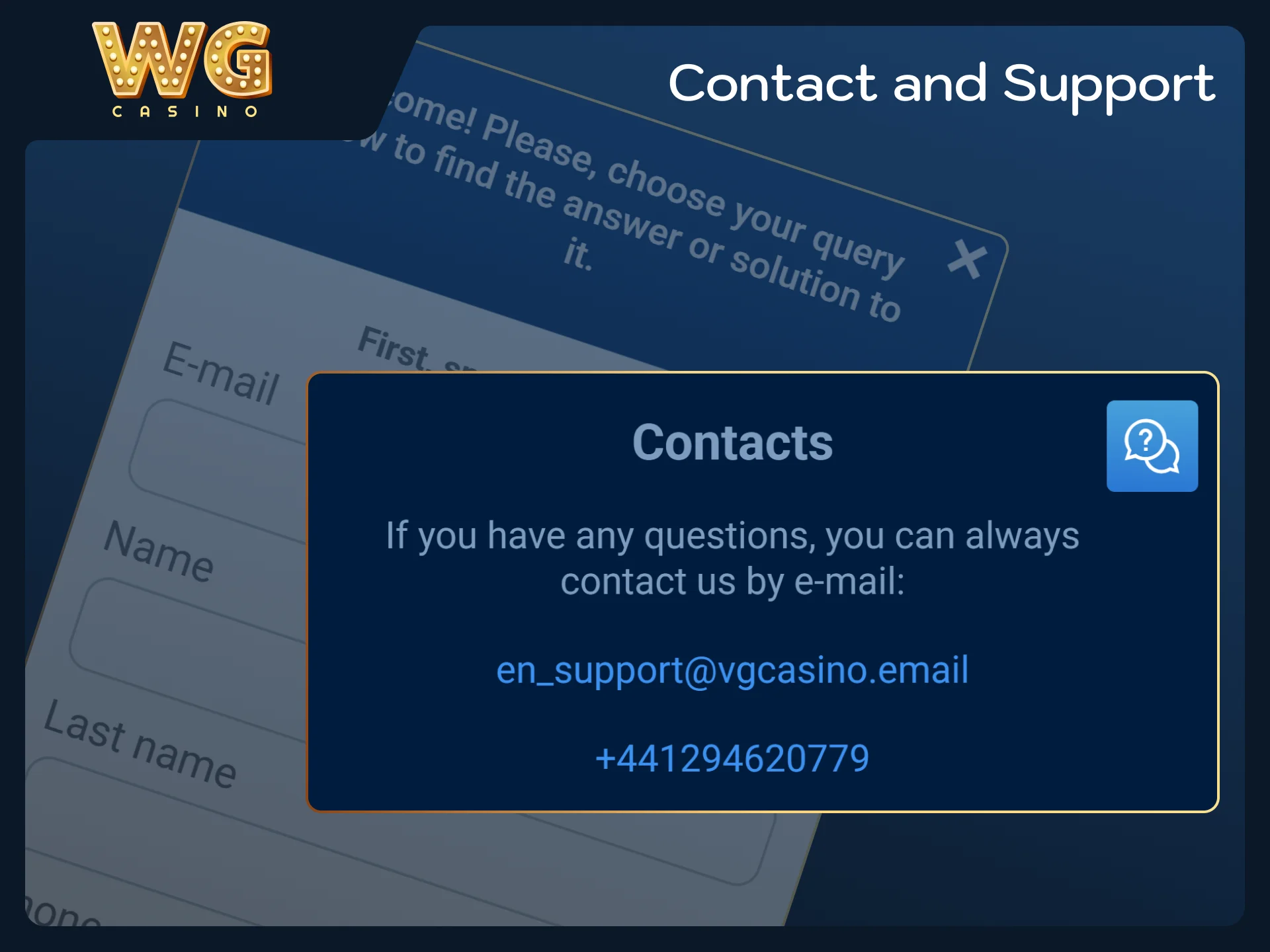 Contact customer support agents for help anytime on WG casino.