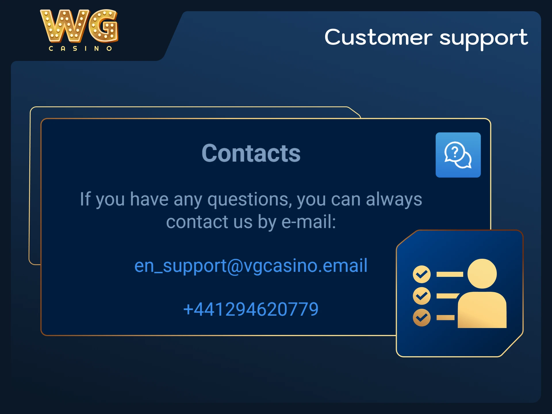 Reach out to customer service for help on WG casino.